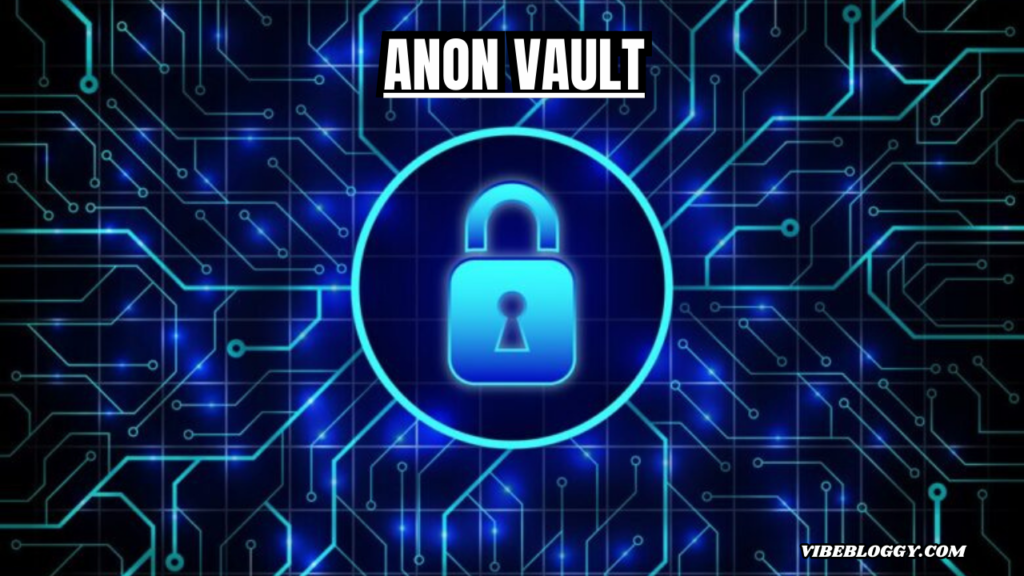 anon vault