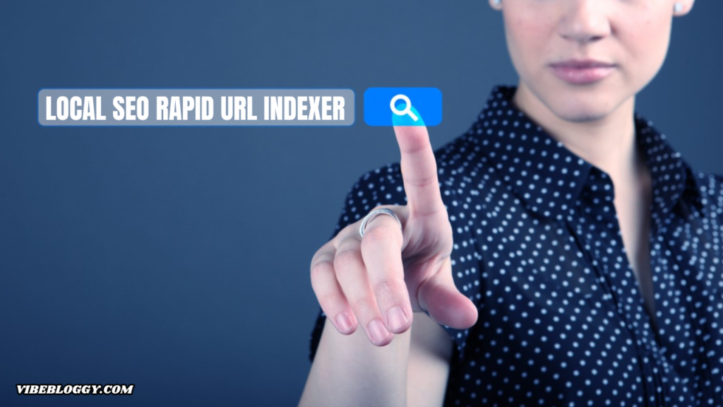 local seo rapid url indexer